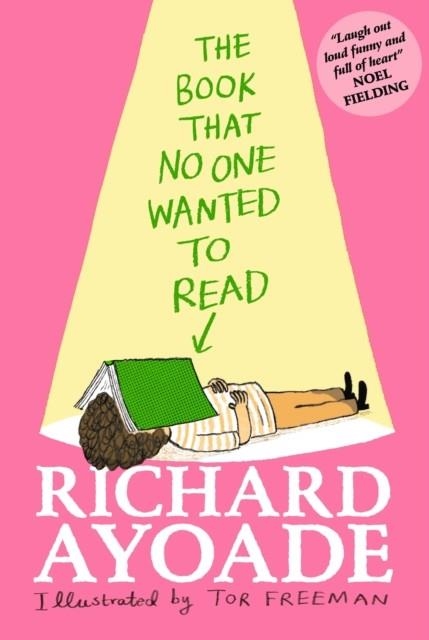 THE BOOK THAT NO ONE WANTED TO READ | 9781529500752 | RICHARD AYOADE