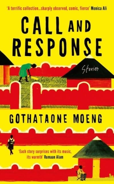 CALL AND RESPONSE | 9780861547104 | GOTHATAONE MOENG