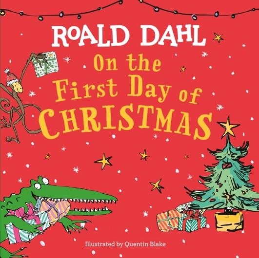 ON THE FIRST DAY OF CHRISTMAS | 9780593660843 | ROALD DAHL