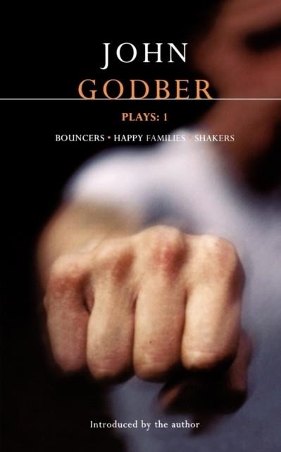 GODBER PLAYS: 1 | 9780413758101 | JOHN GODBER