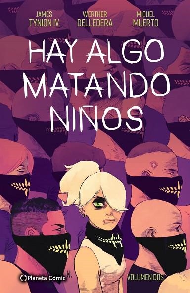 HAY ALGO MATANDO NIÑOS Nº 02 | 9788413417912 | JAMES TYNION IV