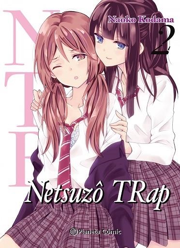 NTR NETSUZO TRAP Nº 02/06 | 9788491743552 | NAOKO KODAMA