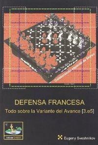 DEFENSA FRANCESA.TODO SOBRE LA VARIANTE | 9788493410476 | SVESHNIKOV,E.