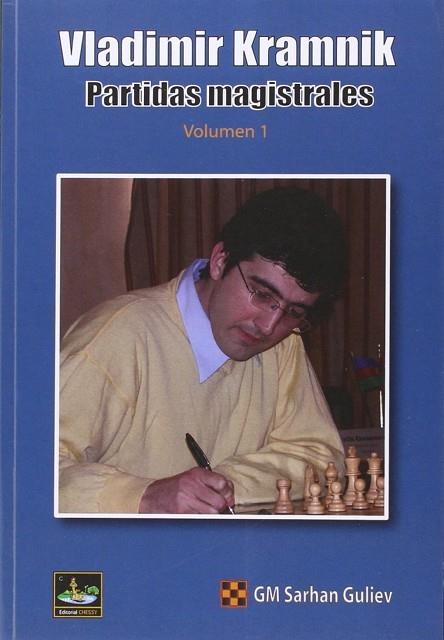 VLADIMIR KRAMNIK.PARTIDAS MAGISTRALES 1 | 9788494344749 | GULIEV, S.