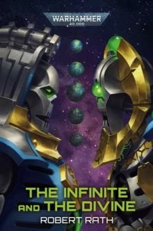 THE INFINITE AND THE DIVINE: A NECRONS NOVEL | 9781789998320 | ROBERT RAITH