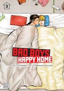 BAD BOYS, HAPPY HOME VOL 3 | 9781974725892 | SHOOWA