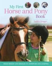 MY FIRST HORSE AND PONY BOOK | 9780753448793 | JUDITH DRAPER