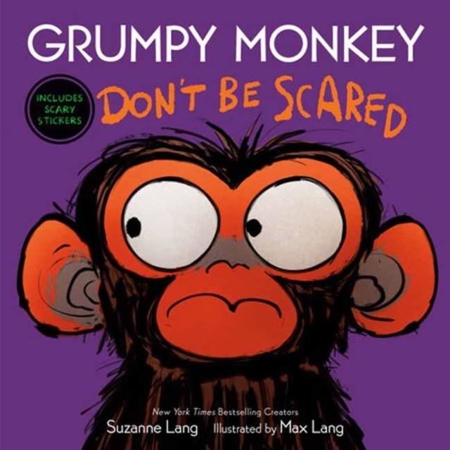 GRUMPY MONKEY DON'T BE SCARED | 9780593486955 | SUZANNE LANG