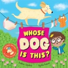 WHOSE DOG IS THIS? | 9781529037104 | ANDREW SANDERS