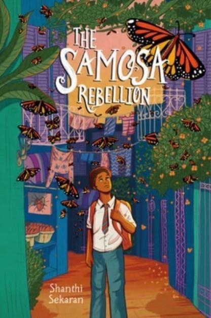 THE SAMOSA REBELLION | 9780063051546 | SHANTHI SEKARAN