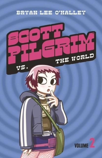 SCOTT PILGRIM VS THE WORLD : VOLUME 2 | 9780007340484 | BRYAN LEE O'MALLEY