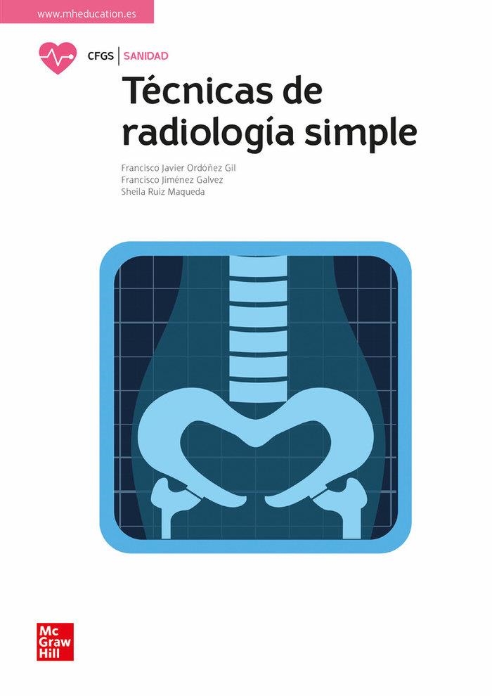 TECNICAS DE RADIOLOGIA SIMPLE | 9788448638900