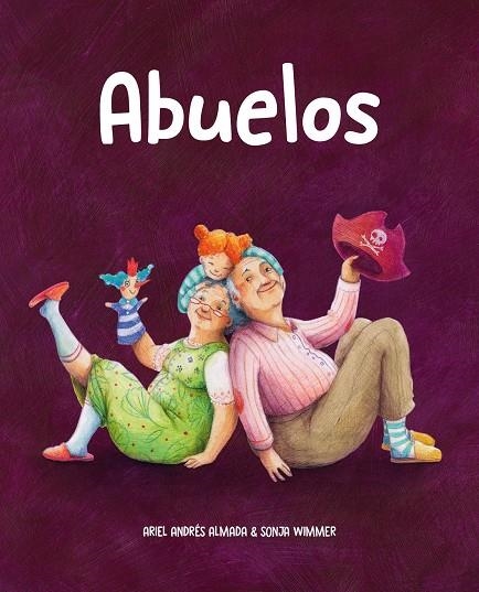 ABUELOS | 9788418302909 | ANDRÉS ALMADA, ARIEL