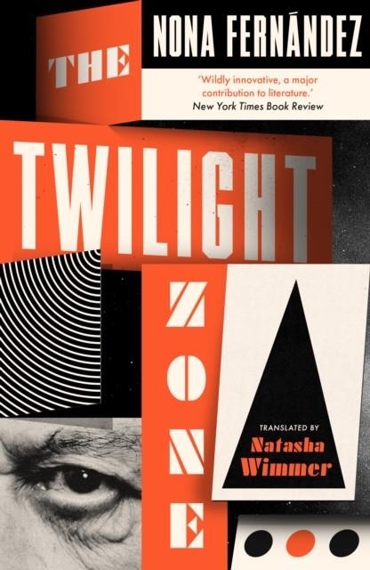 THE TWILIGHT ZONE | 9781914198212 | NONA FERNANDEZ