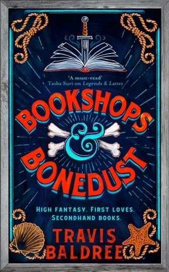 BOOKSHOPS AND BONEDUST | 9781035007363 | TRAVIS BALDREE