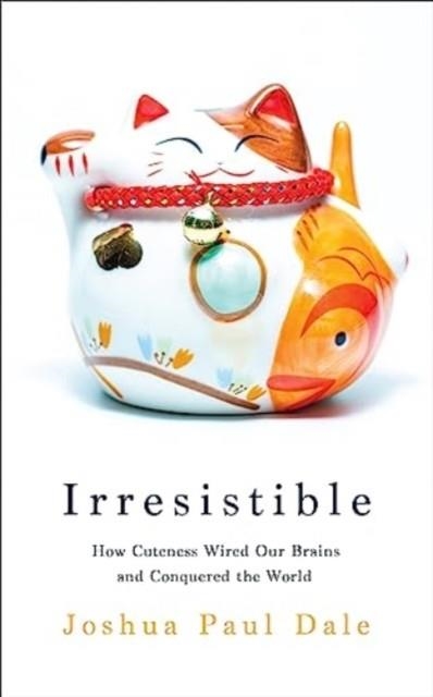 IRRESISTIBLE | 9781800818255 | JOSHUA PAUL DALE