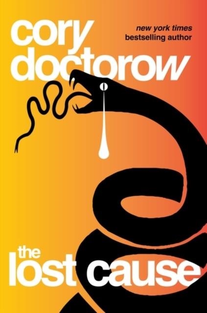 THE LOST CAUSE | 9781035902262 | CORY DOCTOROW