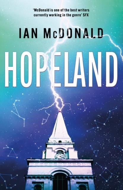 HOPELAND | 9781473202306 | IAN MCDONALD