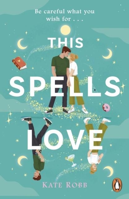 THIS SPELLS LOVE | 9781405959100 | KATE ROBB