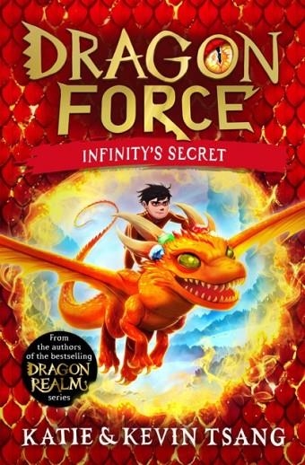 DRAGON FORCE 01: INFINITY'S SECRET | 9781398520127 | KATIE AND KEVIN TSANG