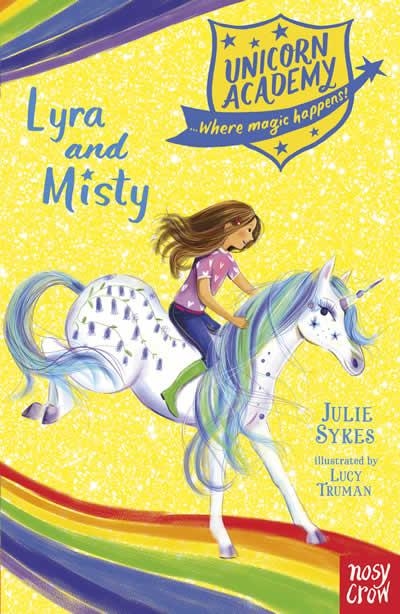 UNICORN ACADEMY: LYRA AND MISTY | 9781788009492 | JULIE SYKES