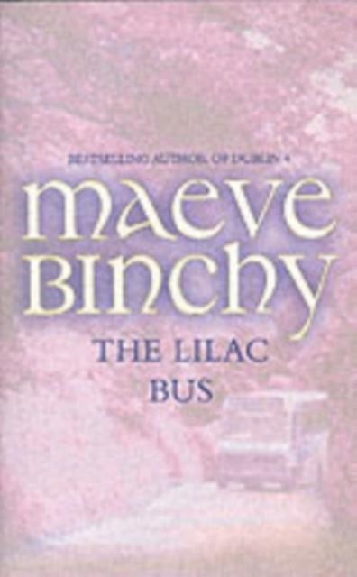 THE LILAC BUS | 9781853711169 | MAEVE BINCHY