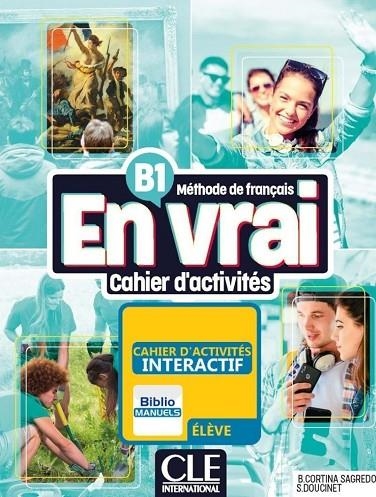 EN VRAI B1 CAHIER D'ACTIVITES | 9782090358810 | B. CORTINA SAGREDO / S. DOUCINET