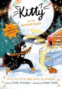 KITTY 13 AND THE SNOWBALL BANDIT | 9780192787606 | PAULA HARRISON