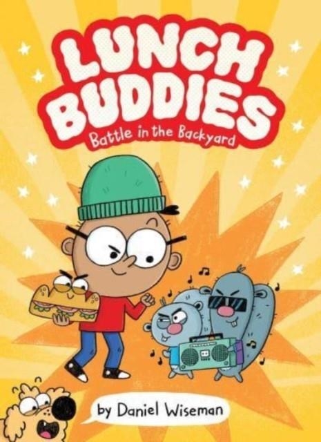 LUNCH BUDDIES: BATTLE IN THE BACKYARD | 9780063236226 | DANIEL WISEMANN