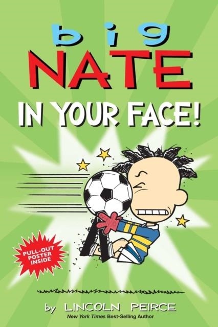 BIG NATE: IN YOUR FACE! | 9781524864774