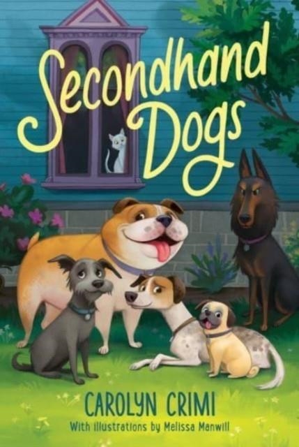 SECONDHAND DOGS | 9780062989192 | CAROLYN CRIMI