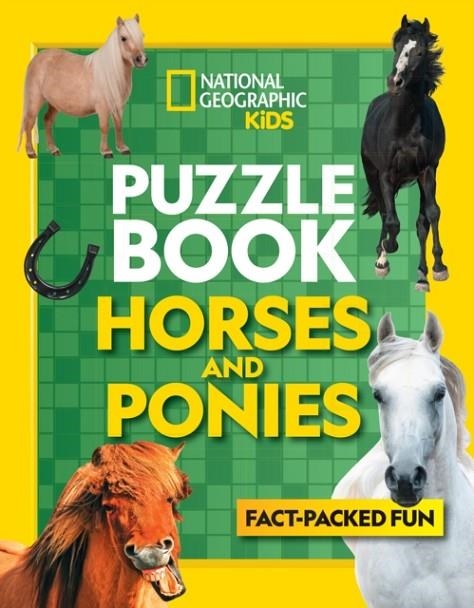 PUZZLE BOOK HORSES AND PONIES : BRAIN-TICKLING QUIZZES, SUDOKUS, CROSSWORDS AND WORDSEARCHES | 9780008321529