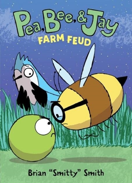 PEA, BEE, & JAY #4: FARM FEUD | 9780062981257 | BRIAN SMITTY SMITH