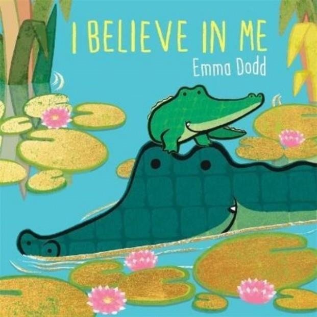 I BELIEVE IN ME | 9781800781702 | EMMA DODD