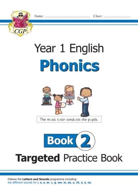 KS1 ENGLISH YEAR 1 PHONICS TARGETED PRACTICE BOOK - BOOK 2 | 9781789080179