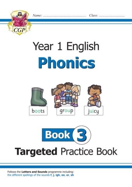 KS1 ENGLISH YEAR 1 PHONICS TARGETED PRACTICE BOOK - BOOK 3 | 9781789080186