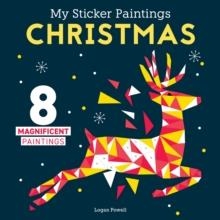 MY STICKER PAINTINGS CHRISTMAS | 9781641243254 | LOGAN POWELL 