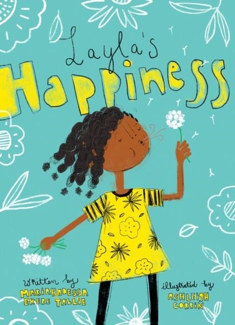 LAYLA'S HAPPINESS | 9781592702886 | TALLIE, MARIAHADESSA EKERE , CORRIN, ASHLEIGH 