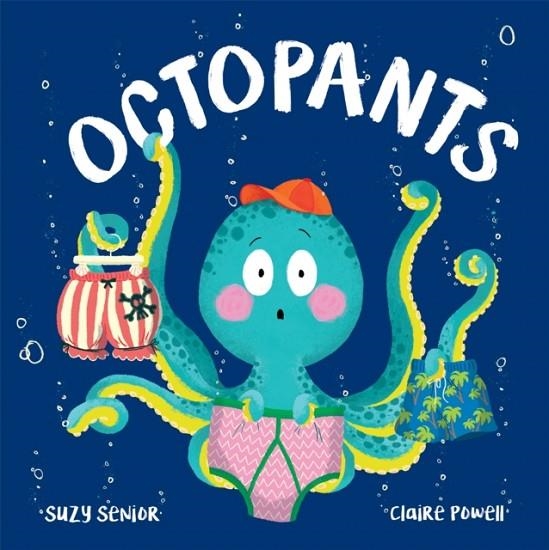 OCTOPANTS | 9781788819220 | SUZY SENIOR