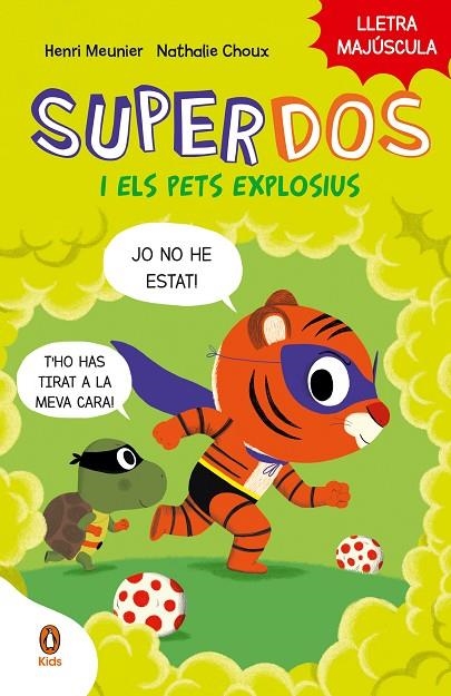 SUPERDOS I ELS PETS EXPLOSIUS (SUPERDOS 2) | 9788419511003 | MEUNIER, HENRY