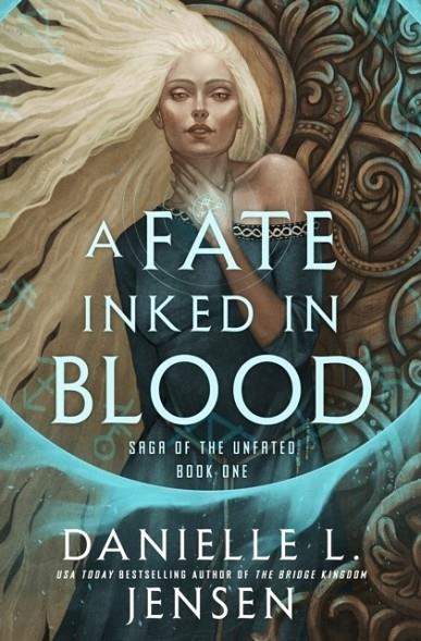 A FATE INKED IN BLOOD | 9780593724750 | DANIELLE L JENSEN