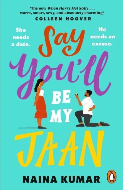 SAY YOU’LL BE MY JAAN | 9780241999868 | NAINA KUMAR