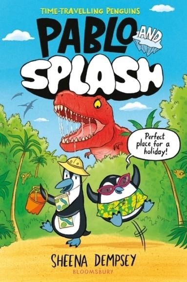 PABLO AND SPLASH | 9781526662606 | SHEENA DEMPSEY