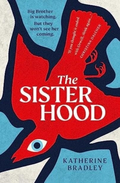 THE SISTERHOOD | 9781398514287 | KATHERINE BRADLEY