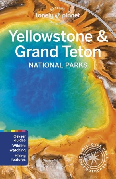 YELLOWSTONE AND GRAND TETON NATIONAL PARKS 7 | 9781838699819