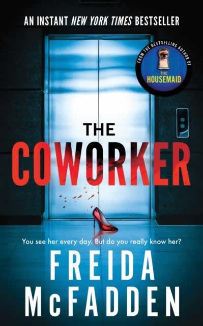 THE COWORKER | 9781464221347 | FREIDA MCFADDEN