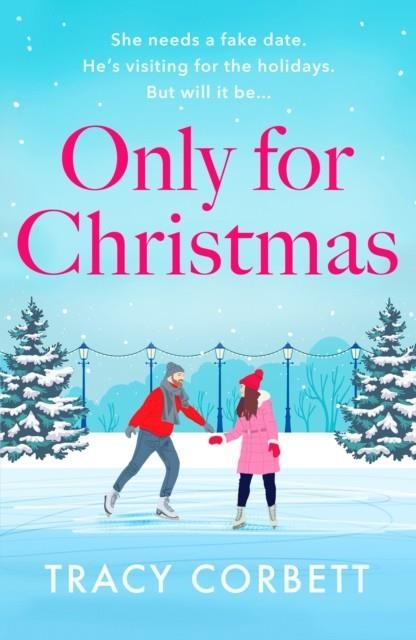 ONLY FOR CHRISTMAS | 9781804365007 | TRACY CORBETT