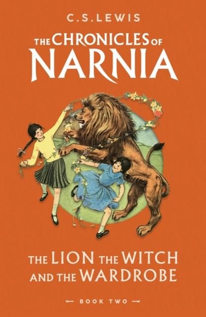 THE LION, THE WITCH AND THE WARDROBE : BOOK 2 | 9780008663032 | C. S. LEWIS