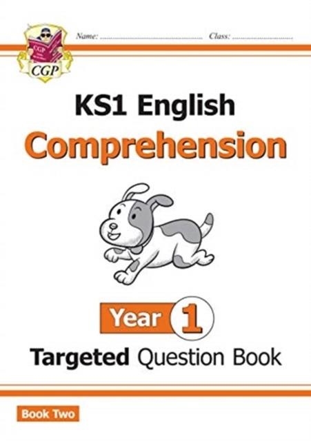 KS1 ENGLISH YEAR 1 READING COMPREHENSION TARGETED QUESTION BOOK - BOOK 2 (WITH ANSWERS) | 9781789084344