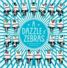 A DAZZLE OF ZEBRAS | 9781789478563 | VVAA